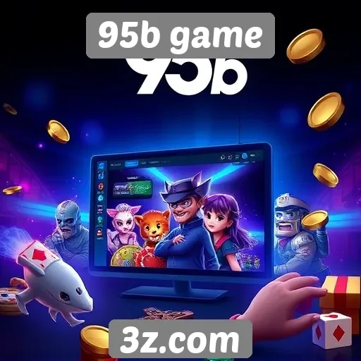 Características inovadoras do site 95b game